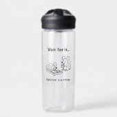 Wacht even muizen waterfles (Voorkant)