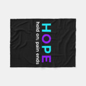 Wacht even; Pijn beëindigt zelfmoordpreventie bewu Fleece Deken (Voorkant (Horizontaal))