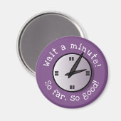 Wacht even tot zo'n goede magneet (Voorkant / Achterkant)