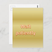 Wacht geduldig briefkaart (Voorkant / Achterkant)