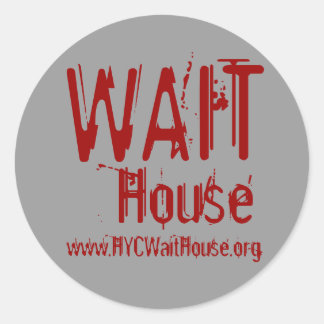 WACHT, House, www.HYCWaitHouse.org Ronde Sticker