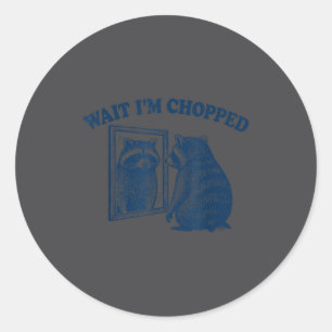 Wacht ik ben gehakt Meme straattaal Grappige wasbe Ronde Sticker