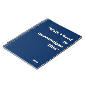 "Wacht, ik moet dit overanalyseren" notitieboek (Linkerzijde)