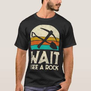 Wacht, ik zie een grappige Geoloog Gift Science Re T-shirt