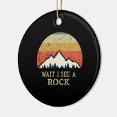 Wacht, ik zie een rots. keramisch ornament (Links)