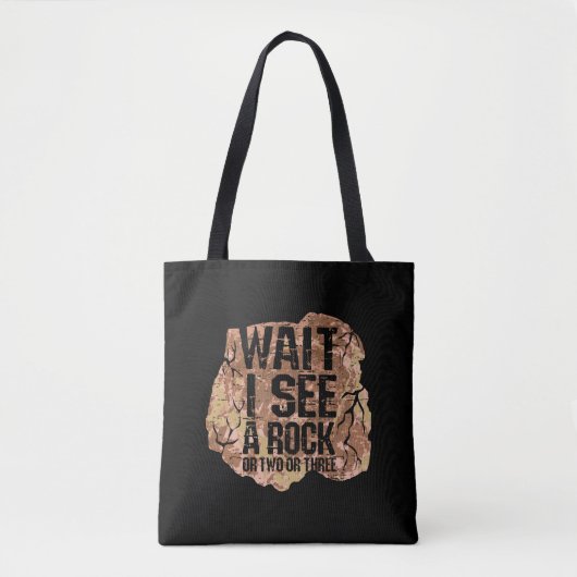 Wacht, ik zie een rots. tote bag (Voorkant)