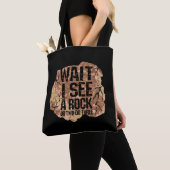Wacht, ik zie een rots. tote bag (Dichtbij)