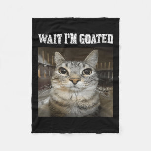 Wacht Im Goated Cat Humor Meme Fleece Deken