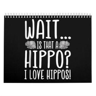 Wacht is dat een hippo? Ik hou van Hippos! Kalender