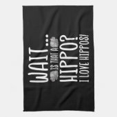 Wacht is dat een hippo? Ik hou van Hippos! Theedoek (Verticaal)