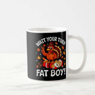 Wacht je beurt dikke jongen Funny Thanksgiving kal Koffiemok