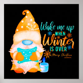 WACHT ME OP WANNEER WINTER OVER Gnoome IS Poster