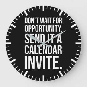 Wacht niet op kansen - Motivatie Grote Klok