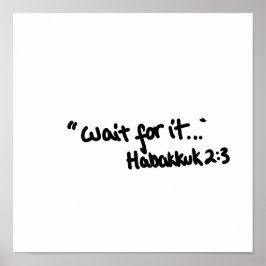 Wacht op de eenvoudige "Bijbel quote"-typografie Poster