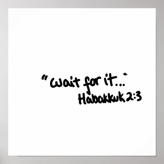 Wacht op de eenvoudige "Bijbel quote"-typografie Poster (Voorkant)