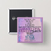 Wacht op de Heer (Isaiah 40:31) Vierkante Button 5,1 Cm (Voorkant /achterkant)