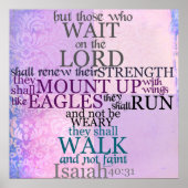 Wacht op de Lord Scripture (Isaiah 40:31) Poster (Voorkant)