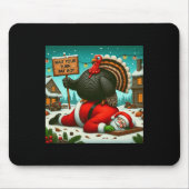 Wacht op je beurt Fat Boy Turkey Santa Funny Thank Muismat (Voorkant)
