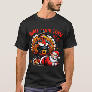 Wacht op je beurt Fat Boy Turkey Santa Grappig T-shirt