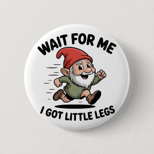 Wacht op mij, ik heb Kabouter Kerstmis met Kleine Ronde Button 5,7 Cm