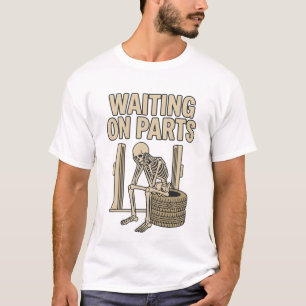 Wacht op Onderdelen Grappig Skelet Automonteur T-shirt