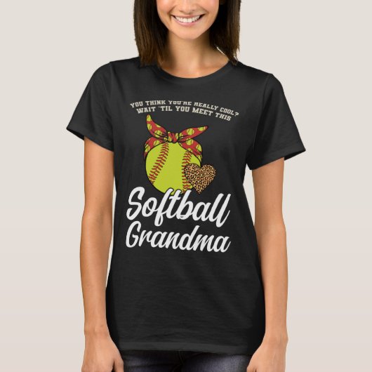Wacht tot je deze softbal oma sport ontmoet t-shirt (Voorkant)