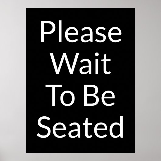 Wacht tot u op het zwarte bord zit poster (Voorkant)