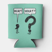 Wacht, wat? blikjeskoeler (Voorkant)