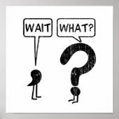 Wacht, wat? Grammar Humor Blue Poster (Voorkant)
