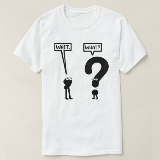 Wacht, wat? Grappig | Teen Slang | Grammar Pun T-shirt