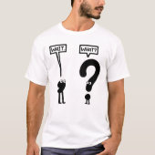 Wacht, wat? Grappig | Teen Slang | Grammar Pun T-shirt (Voorkant)