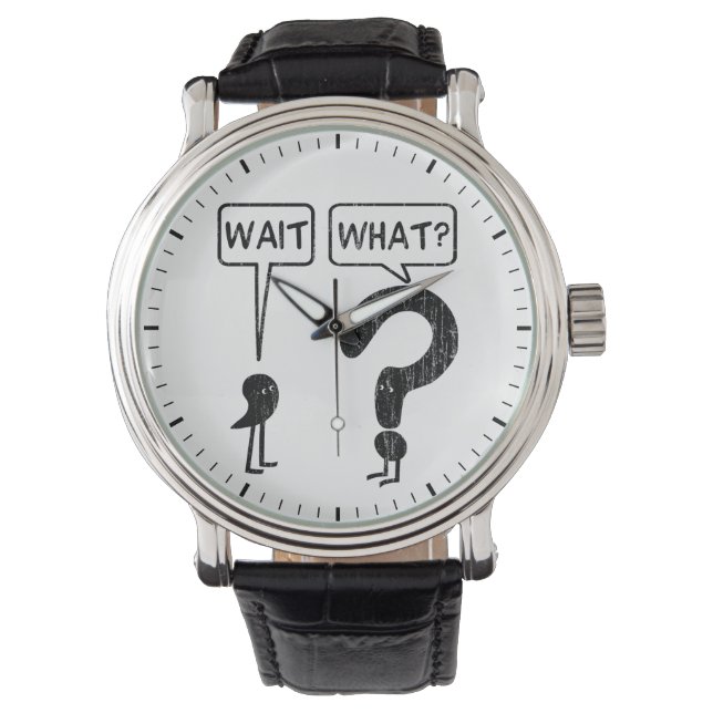 Wacht, wat? horloge (Voorkant)