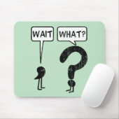 Wacht, wat? muismat (Met muis)