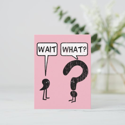 Wacht, wat? Roze Briefkaart (Staand voorkant)