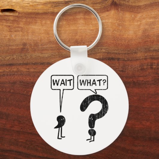 Wacht, wat? sleutelhanger (Voorkant)