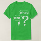 Wacht wat t-shirt (Design voorkant)