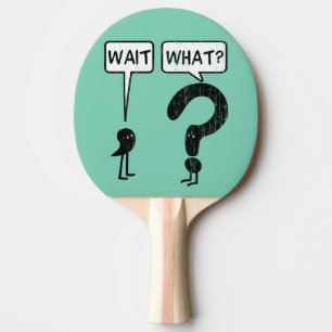 Wacht, wat? tafeltennisbatje