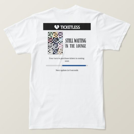 Wachten in de lounge Taylor concert ticket tijdper T-shirt (Design achterkant)