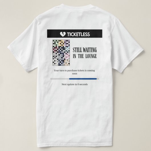 Wachten in de lounge ticketloze tijdperken t-shirt (Design achterkant)