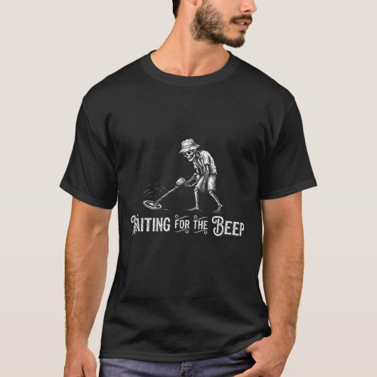 Wachten Op De Piep, Grappige Metaaldetectie Schede T-shirt (Voorkant)