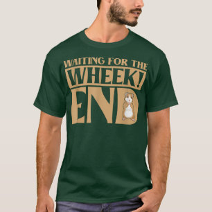 Wachten op de Wheek End Guinee Pig Guinee Lover T-shirt