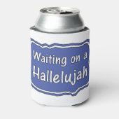 Wachten op een Hallelujah Blikjeskoeler (Blikje Achterkant)