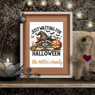 Wachten op gepersonaliseerde Halloween Raccoon Perfect Poster