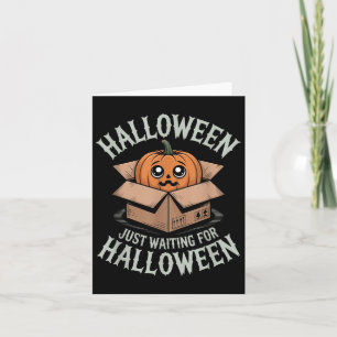 Wachten op Halloween grappige Halloween quotes Kaart
