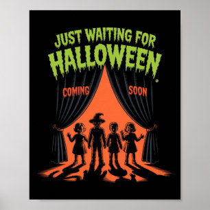 Wachten op Halloween grappige Halloween quotes Poster