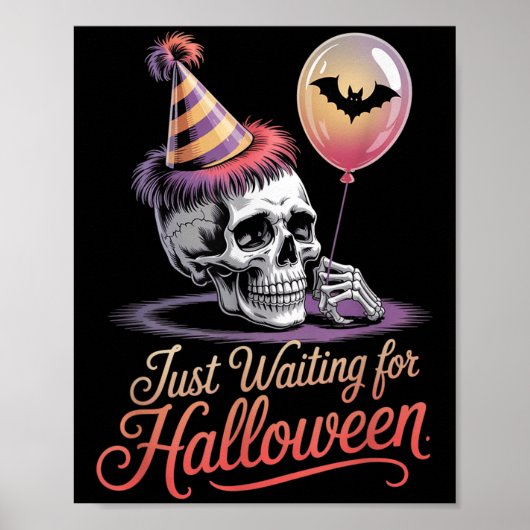 Wachten op Halloween grappige Halloween quotes Poster (Voorkant)