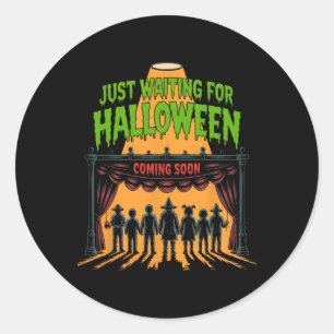 Wachten op Halloween grappige Halloween quotes Ronde Sticker