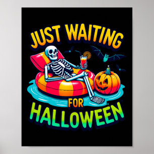 Wachten op Halloween Spooky Skeleton Summer Poster