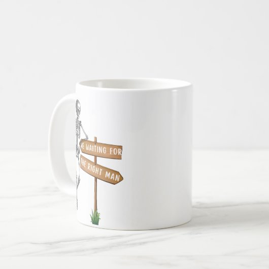 Wachten op het juiste man grappige single koffiemok (Voorkant links)