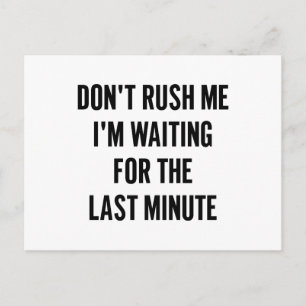 Wachten op het laatste moment briefkaart